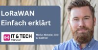 Podcast LoRaWAn erklärt